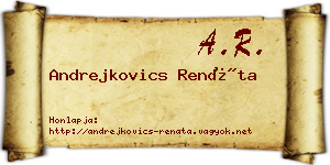 Andrejkovics Renáta névjegykártya
